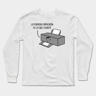 La Primera Impresión Spanish Pun Long Sleeve T-Shirt